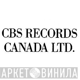 CBS Records Canada Ltd. - Винил CD и Кассеты лейбла CBS Records Canada Ltd. на сайте МаркетВинила