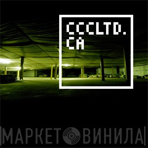 CCCLTD.CA - Винил CD и Кассеты лейбла CCCLTD.CA на сайте МаркетВинила