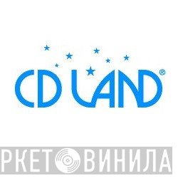 CD Land - Винил CD и Кассеты лейбла CD Land на сайте МаркетВинила