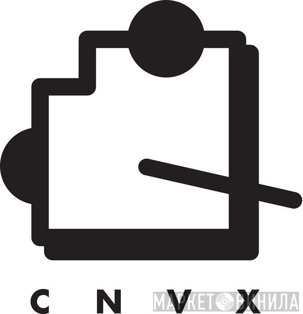 CNVX - Винил CD и Кассеты лейбла CNVX на сайте МаркетВинила