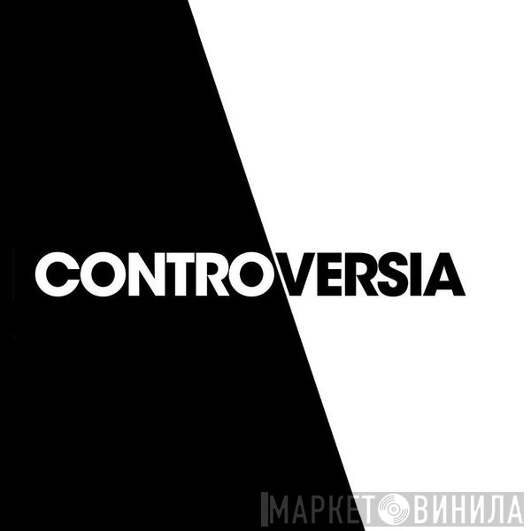 CONTROVERSIA - Винил CD и Кассеты лейбла CONTROVERSIA на сайте МаркетВинила
