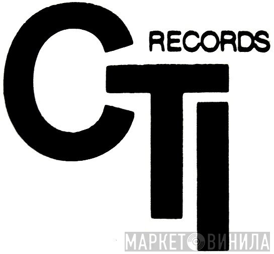 CTI Records - Винил CD и Кассеты лейбла CTI Records на сайте МаркетВинила
