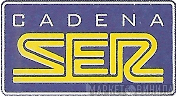 Cadena SER - Винил CD и Кассеты лейбла Cadena SER на сайте МаркетВинила
