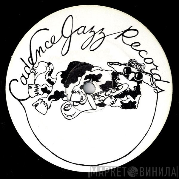 Cadence Jazz Records - Винил CD и Кассеты лейбла Cadence Jazz Records на сайте МаркетВинила