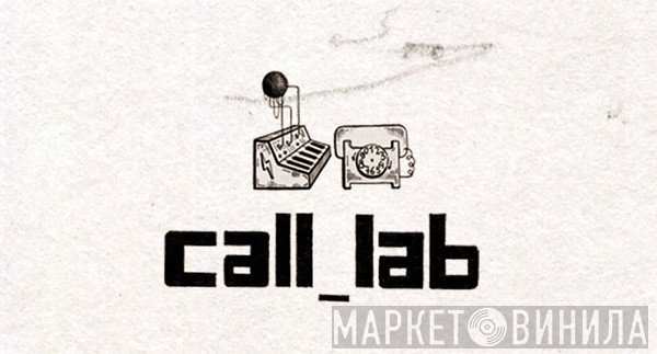 Call_lab - Винил CD и Кассеты лейбла Call_lab на сайте МаркетВинила