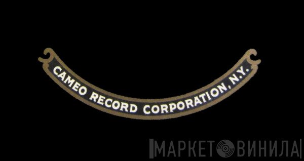 Cameo Record Corporation - Винил CD и Кассеты лейбла Cameo Record Corporation на сайте МаркетВинила