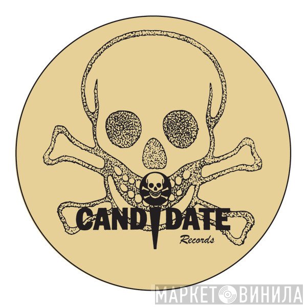 Candidate Records - Винил CD и Кассеты лейбла Candidate Records на сайте МаркетВинила