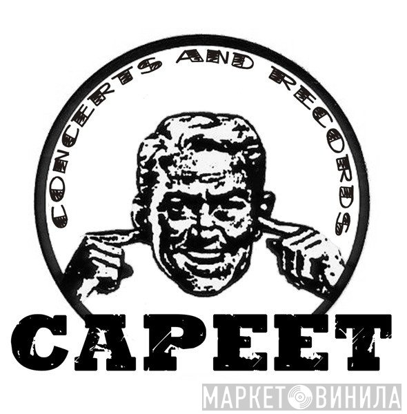Capeet Records - Винил CD и Кассеты лейбла Capeet Records на сайте МаркетВинила