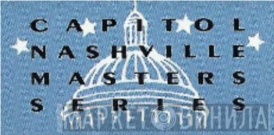 Capitol Nashville Masters Series - Винил CD и Кассеты лейбла Capitol Nashville Masters Series на сайте МаркетВинила