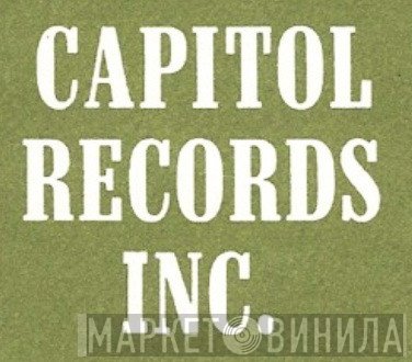Capitol Records, Inc. - Винил CD и Кассеты лейбла Capitol Records, Inc. на сайте МаркетВинила