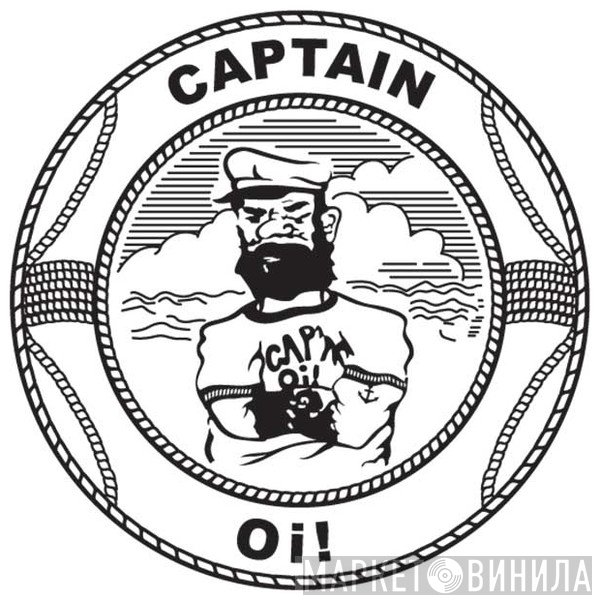 Captain Oi! - Винил CD и Кассеты лейбла Captain Oi! на сайте МаркетВинила