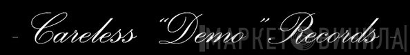 Careless "Demo" Records - Винил CD и Кассеты лейбла Careless "Demo" Records на сайте МаркетВинила