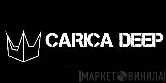 Carica Deep - Винил CD и Кассеты лейбла Carica Deep на сайте МаркетВинила