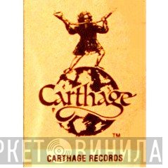Carthage Records - Винил CD и Кассеты лейбла Carthage Records на сайте МаркетВинила