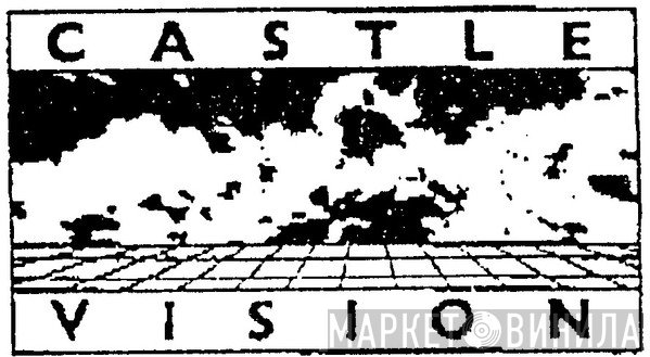 Castle Vision - Винил CD и Кассеты лейбла Castle Vision на сайте МаркетВинила