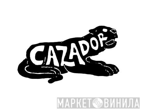 Cazador - Винил CD и Кассеты лейбла Cazador на сайте МаркетВинила