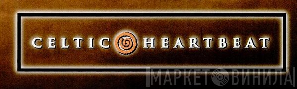 Celtic Heartbeat - Винил CD и Кассеты лейбла Celtic Heartbeat на сайте МаркетВинила