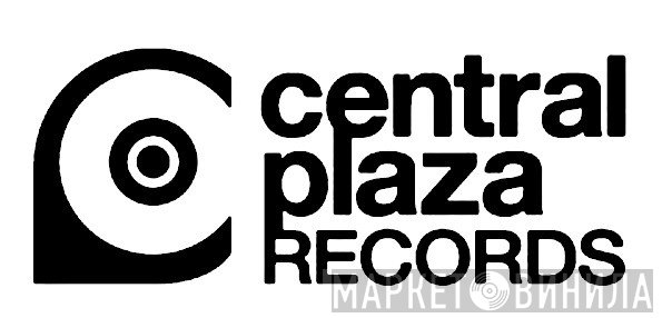 Central Plaza Records - Винил CD и Кассеты лейбла Central Plaza Records на сайте МаркетВинила