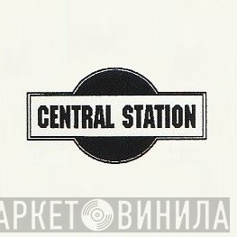 Central Station - Винил CD и Кассеты лейбла Central Station на сайте МаркетВинила