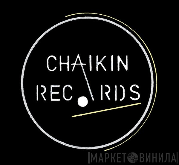 Chaikin Records - Винил CD и Кассеты лейбла Chaikin Records на сайте МаркетВинила