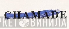 Chamade - Винил CD и Кассеты лейбла Chamade на сайте МаркетВинила