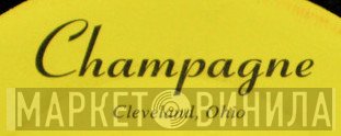 Champagne  - Винил CD и Кассеты лейбла Champagne (3) на сайте МаркетВинила