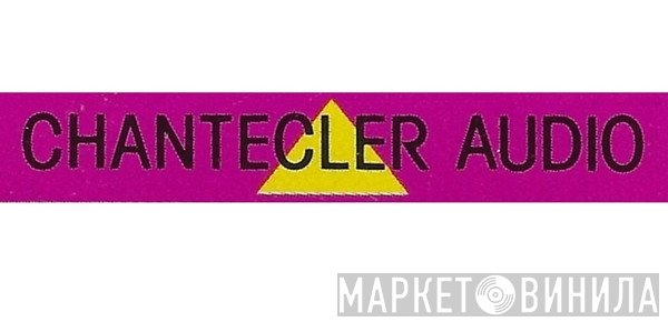 Chantecler Audio - Винил CD и Кассеты лейбла Chantecler Audio на сайте МаркетВинила
