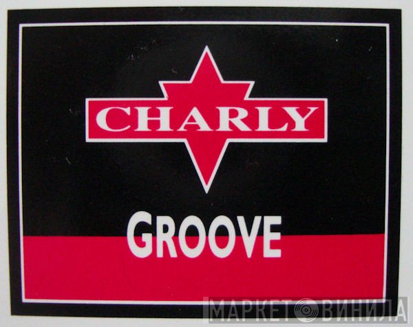 Charly Groove - Винил CD и Кассеты лейбла Charly Groove на сайте МаркетВинила