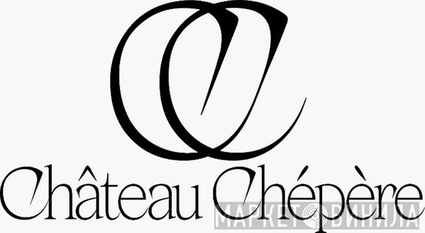 Chateau Chepere - Винил CD и Кассеты лейбла Chateau Chepere на сайте МаркетВинила