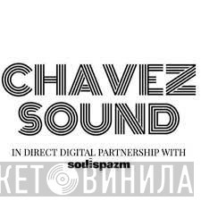 Chavez Sound - Винил CD и Кассеты лейбла Chavez Sound на сайте МаркетВинила