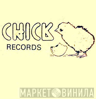 Chick Records - Винил CD и Кассеты лейбла Chick Records на сайте МаркетВинила