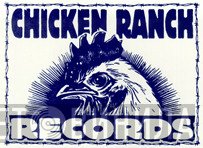 Chicken Ranch Records - Винил CD и Кассеты лейбла Chicken Ranch Records на сайте МаркетВинила