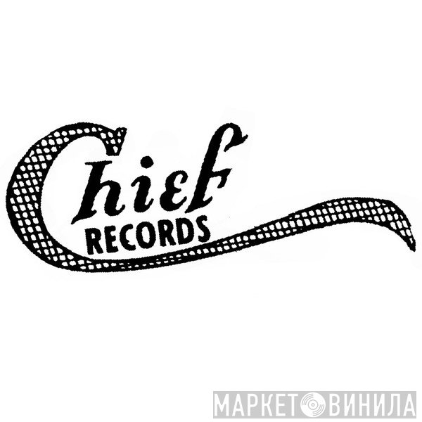 Chief Records  - Винил CD и Кассеты лейбла Chief Records (2) на сайте МаркетВинила