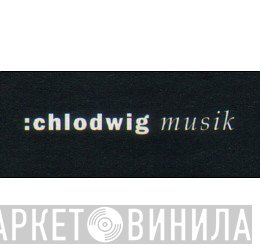 Chlodwig Musik GmbH - Винил CD и Кассеты лейбла Chlodwig Musik GmbH на сайте МаркетВинила