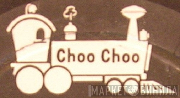 Choo-Choo Records - Винил CD и Кассеты лейбла Choo-Choo Records на сайте МаркетВинила
