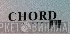 Chord Records - Винил CD и Кассеты лейбла Chord Records на сайте МаркетВинила