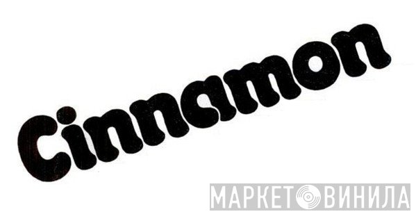 Cinnamon - Винил CD и Кассеты лейбла Cinnamon на сайте МаркетВинила