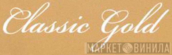 Classic Gold  - Винил CD и Кассеты лейбла Classic Gold (2) на сайте МаркетВинила