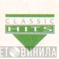 Classic Hits  - Винил CD и Кассеты лейбла Classic Hits (2) на сайте МаркетВинила