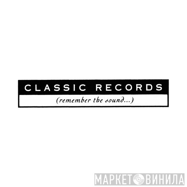 Classic Records - Винил CD и Кассеты лейбла Classic Records на сайте МаркетВинила