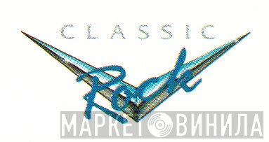 Classic Rock  - Винил CD и Кассеты лейбла Classic Rock (5) на сайте МаркетВинила