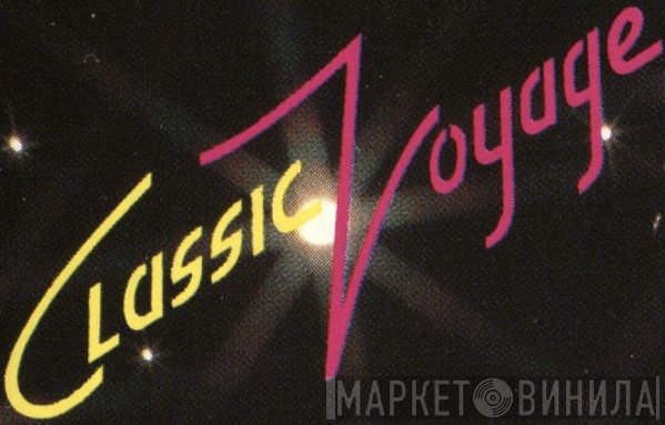 Classic Voyage - Винил CD и Кассеты лейбла Classic Voyage на сайте МаркетВинила