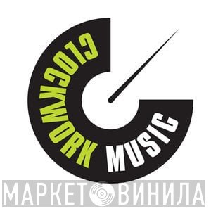 Clockwork Music - Винил CD и Кассеты лейбла Clockwork Music на сайте МаркетВинила