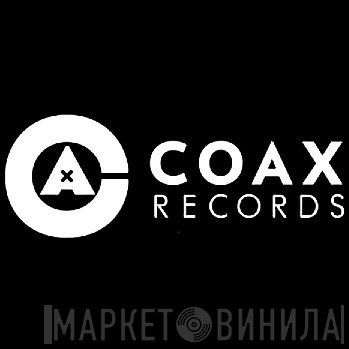 Coax Records  - Винил CD и Кассеты лейбла Coax Records (2) на сайте МаркетВинила