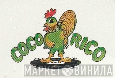 Coco Rico  - Винил CD и Кассеты лейбла Coco Rico (2) на сайте МаркетВинила