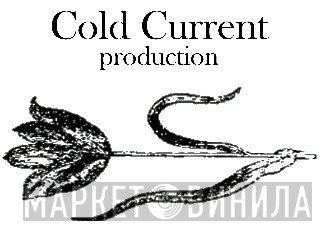 Cold Current Productions - Винил CD и Кассеты лейбла Cold Current Productions на сайте МаркетВинила