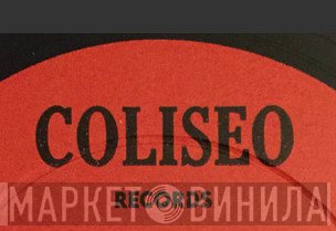 Coliseo - Винил CD и Кассеты лейбла Coliseo на сайте МаркетВинила
