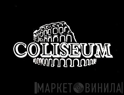 Coliseum  - Винил CD и Кассеты лейбла Coliseum (3) на сайте МаркетВинила