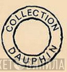 Collection Dauphin - Винил CD и Кассеты лейбла Collection Dauphin на сайте МаркетВинила