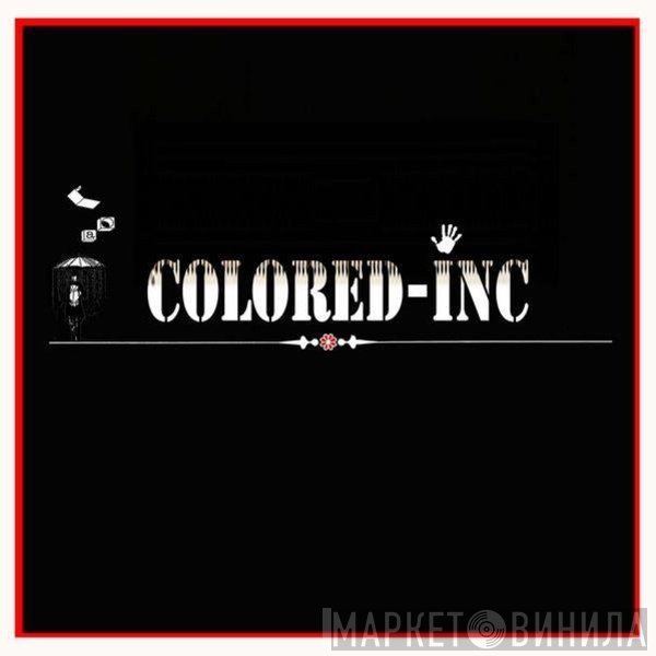 Colored-Inc - Винил CD и Кассеты лейбла Colored-Inc на сайте МаркетВинила